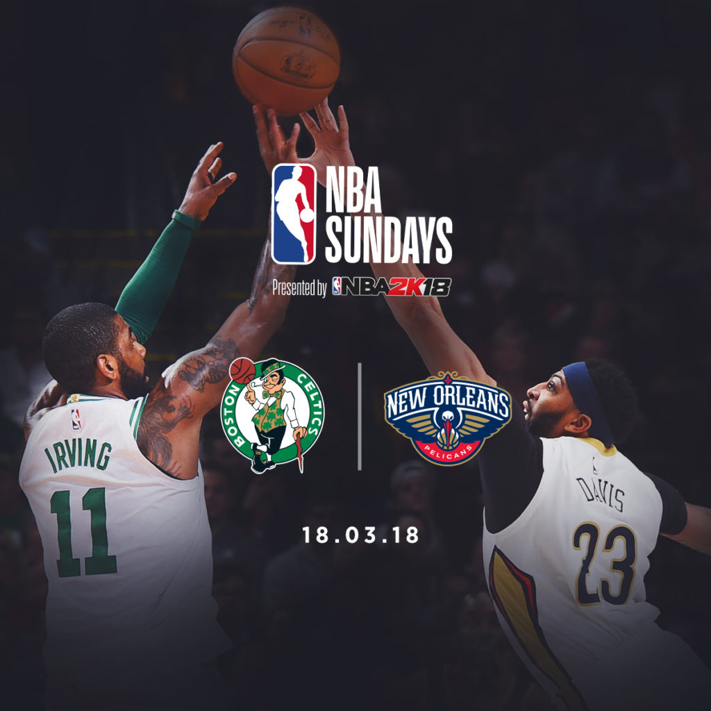 Pelicans - Celtics